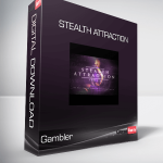 Gambler – Stealth Attraction