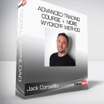 Jack Corselllis - Advanced trading course + More - Wyckoff Method
