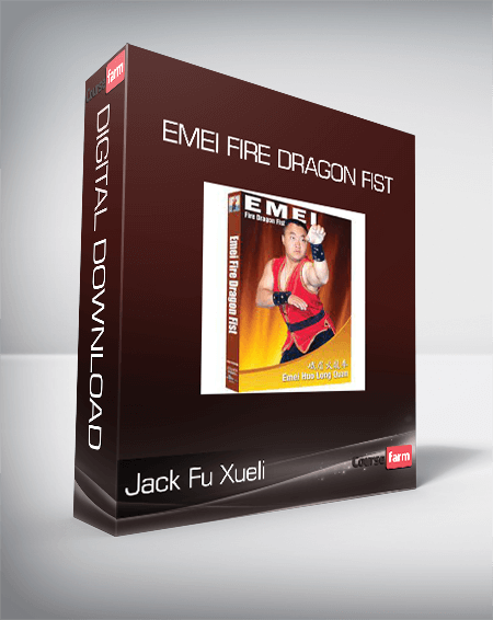 Jack Fu Xueli - Emei Fire Dragon Fist