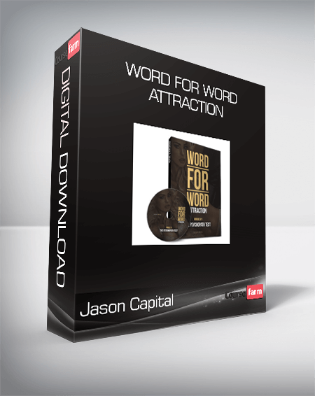 Jason Capital - Word for Word Attraction