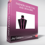 Jay Calderin - Fashion Marketing and Branding