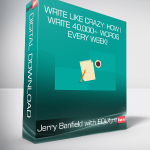 Jerry Banfield with EDUfyre - Write Like Crazy: How I Write 40,000+ Words Every Week!