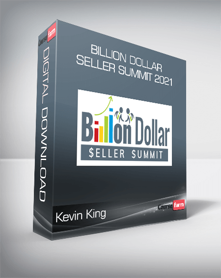 Kevin King - Billion Dollar Seller Summit 2021