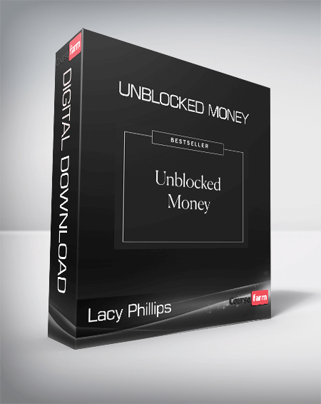 Lacy Phillips - Unblocked Money