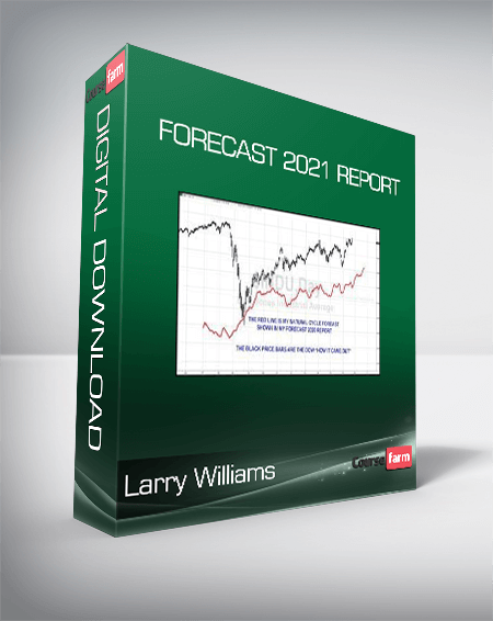 Larry Williams - Forecast 2021 Report