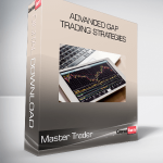 Master Trader - Advanced Gap Trading Strategies