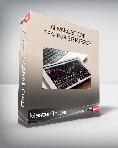 Master Trader - Advanced Gap Trading Strategies