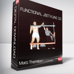 Matt Thornton - Functional Jeet Kune Do