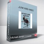 Michael Janich - Junkyard Aikido