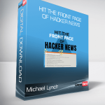 Michael Lynch - Hit the Front Page of Hacker News