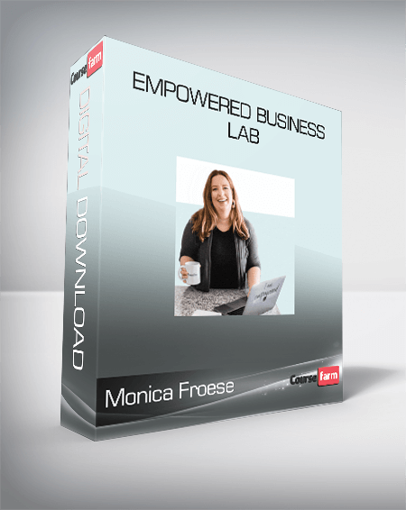 Monica Froese - Empowered Business Lab