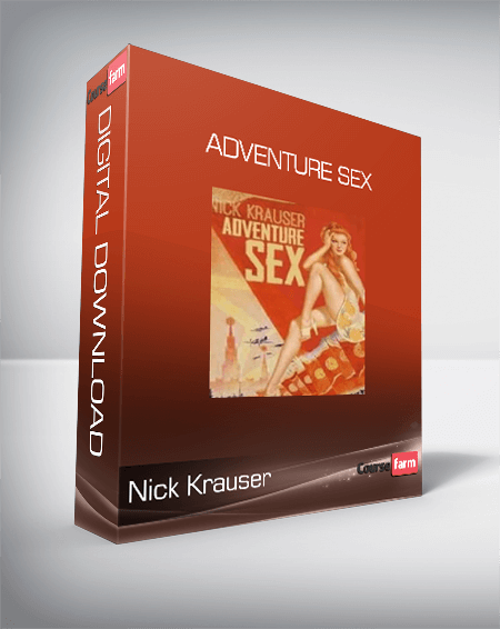 Nick Krauser - Adventure Sex