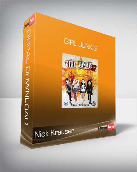 Nick Krauser - Girl Junkie