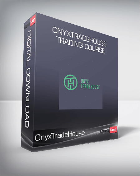 OnyxTradeHouse Trading Course