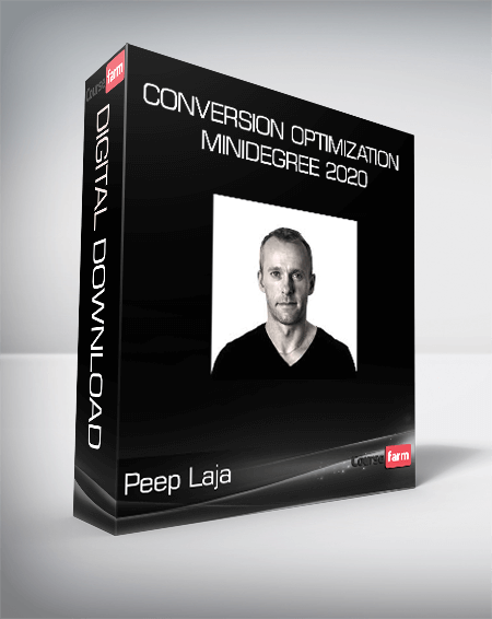 Peep Laja - Conversion Optimization Minidegree 2020