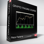 Pete Faders - Crypto Trading Course