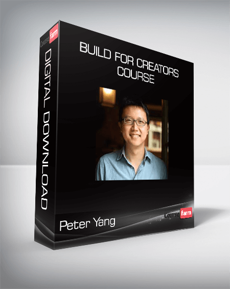 Peter Yang - Build for Creators Course