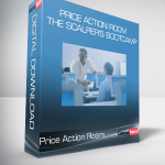 Price Action Room - The Scalper's Bootcamp