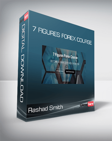 Rashad Smith - 7 Figures Forex Course