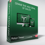 Robyn Trevor - Crane The Holy Grail Of Sales