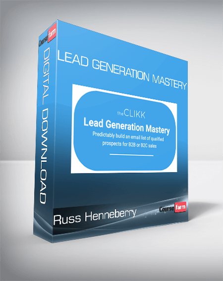 Russ Henneberry - Lead Generation Mastery