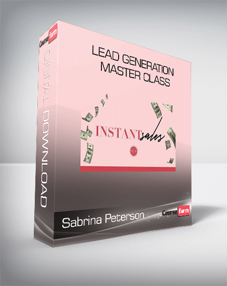 Sabrina Peterson - Lead Generation Master Class