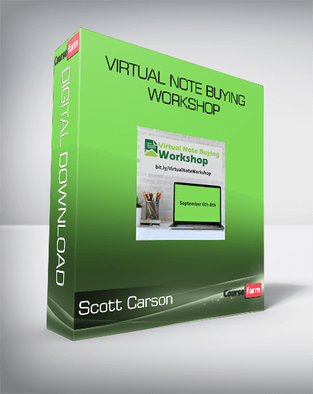 Scott Carson - Virtual Note Buying Workshop