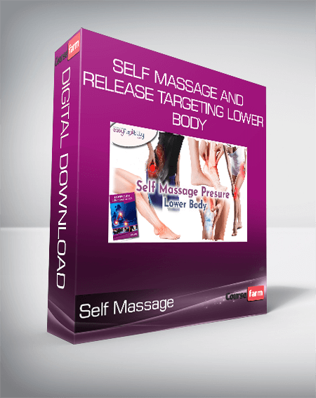 Self Massage and Release Targeting Lower Body