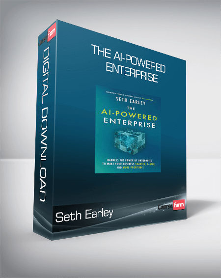 Seth Earley - The AI-Powered Enterprise