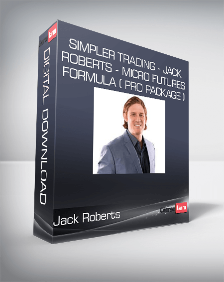 Simpler Trading - Jack Roberts - Micro Futures Formula ( Pro Package )