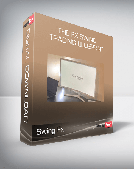 Swing Fx – The Fx Swing Trading Blueprint