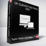 Taylor Welch and Chris - DIY ClientKit Fast-Track 2021