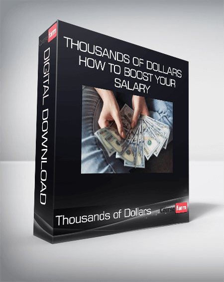 Thousands of Dollars - How to Boost your salary