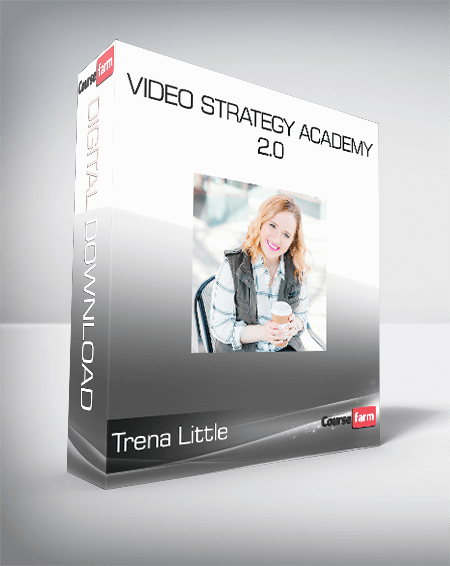 Trena Little - Video Strategy Academy 2.0