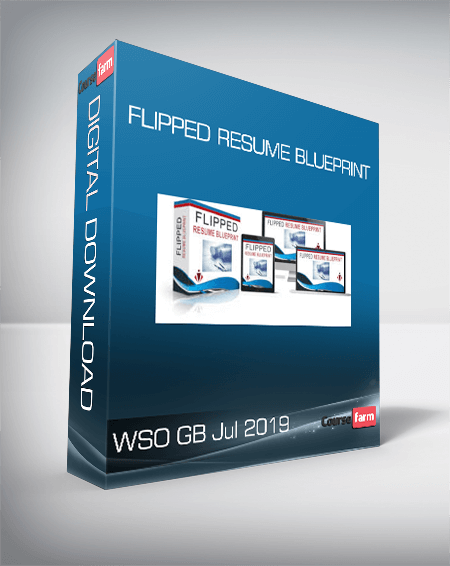 WSO GB Jul 2019 - Flipped Resume Blueprint