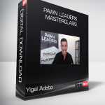 Yigal Adato - Pawn Leaders Masterclass