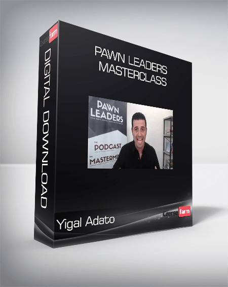 Yigal Adato - Pawn Leaders Masterclass