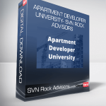 APARTMENT DEVELOPER UNIVERSITY- SVN Rock Advisors