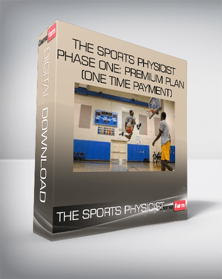 THE SPORTS PHYSICIST - PHASE ONE: PREMIUM PLAN (ONE TIME PAYMENT)