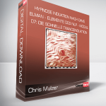 Chris Mulzer - Hypnose Induktion nach Dave Elman - Elemente des NLP - Modul 07: Die schnelle Tranceinduktion