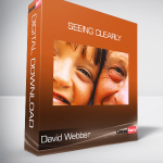 David Webber - Seeing Clearly