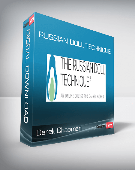 Derek Chapman - Russian Doll Technique