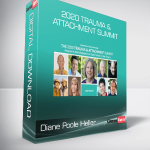 Diane Poole Heller - 2020 Trauma & Attachment Summit