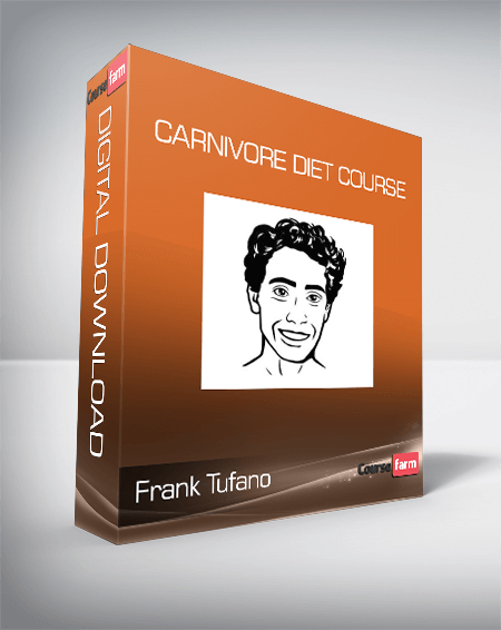Frank Tufano - Carnivore Diet Course