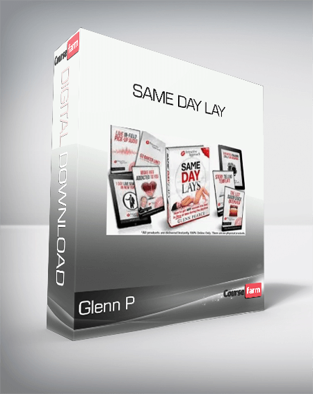 Glenn P - Same Day Lay