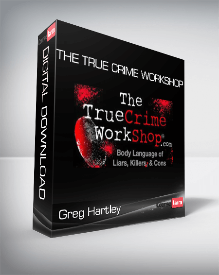 Greg Hartley - The True Crime Workshop