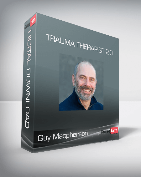 Guy Macpherson - Trauma Therapist 2.0