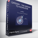 Hemi-Sync - Gateway - The gateway to knowledge