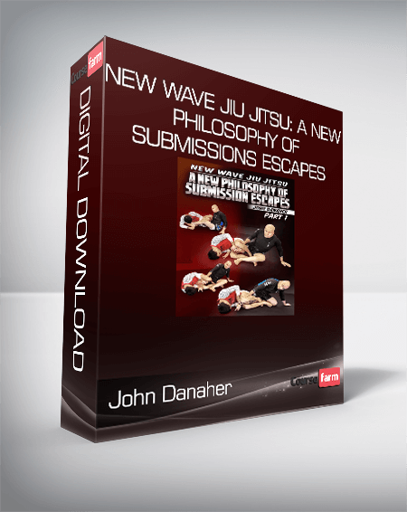 John Danaher - New Wave Jiu Jitsu: A New Philosophy Of Submissions Escapes