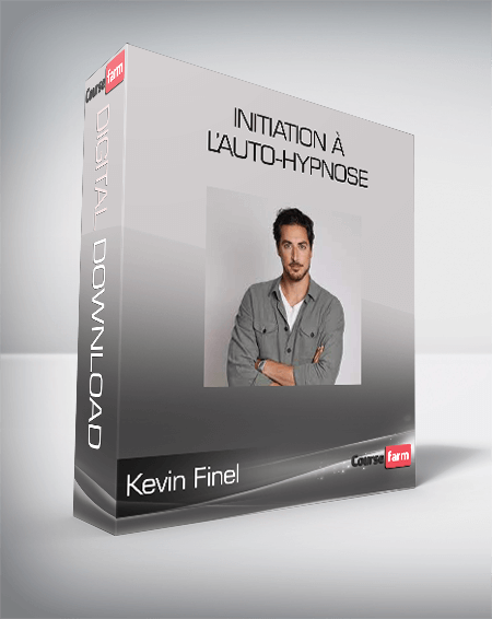Kevin Finel - Initiation à l’auto-hypnose